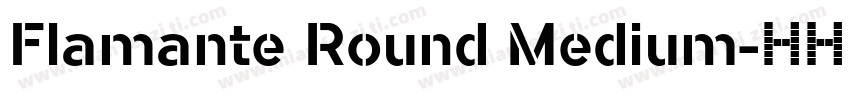 Flamante Round Medium字体转换